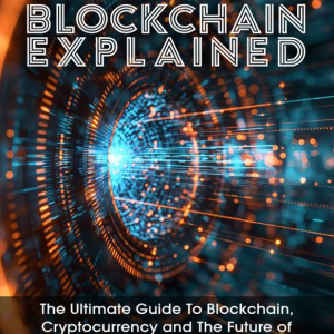 Blockchain Explained
