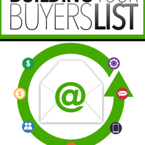 Building Your Buyers List