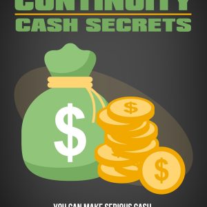 Continuity Cash Secrets