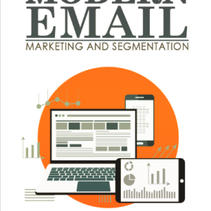 Modern Email Marketing & Segmentation