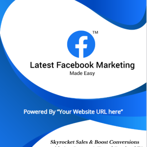 Latest Facebook Marketing Made Easy