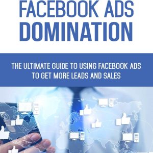 Facebook Ads Domination