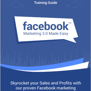 Facebook Marketing 3.0 Made Easy
