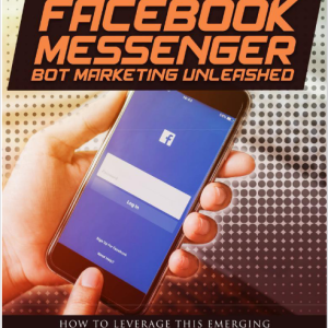 Fb Messenger Bot Marketing Unleashed