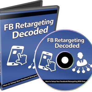 Facebook Retargeting Decoded