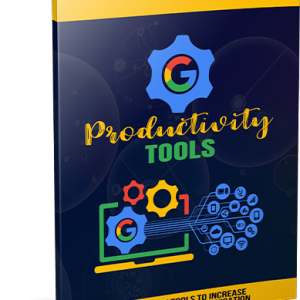 Google Productivity Tools