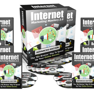 Internet Marketing Mastery 2.0 Advanced Edition
