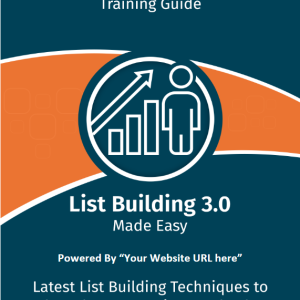 List Building 3.0 Made Easy