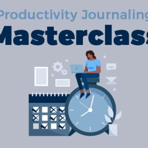 Journaling Masterclass