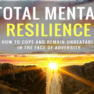 Total Mental Resilience