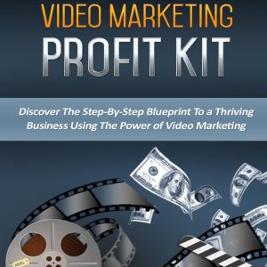 Video Marketing Profit Kit