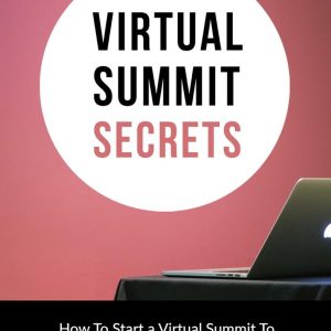 Virtual Summit Secrets