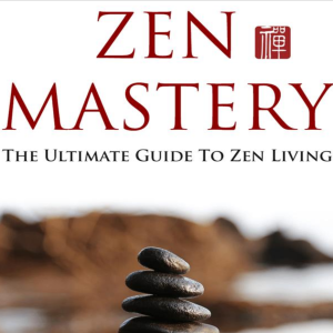 Zen Mastery