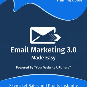 Email Marketing 3.0 Made Easy